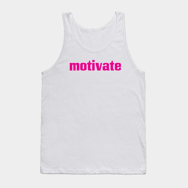 Motivate Tank Top by ProjectX23Red